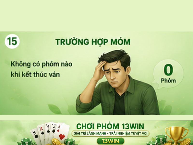 Trường hợp không có Phỏm